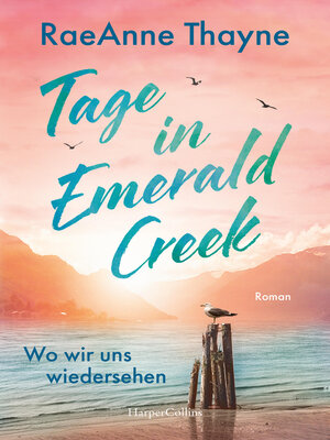 cover image of Tage in Emerald Creek